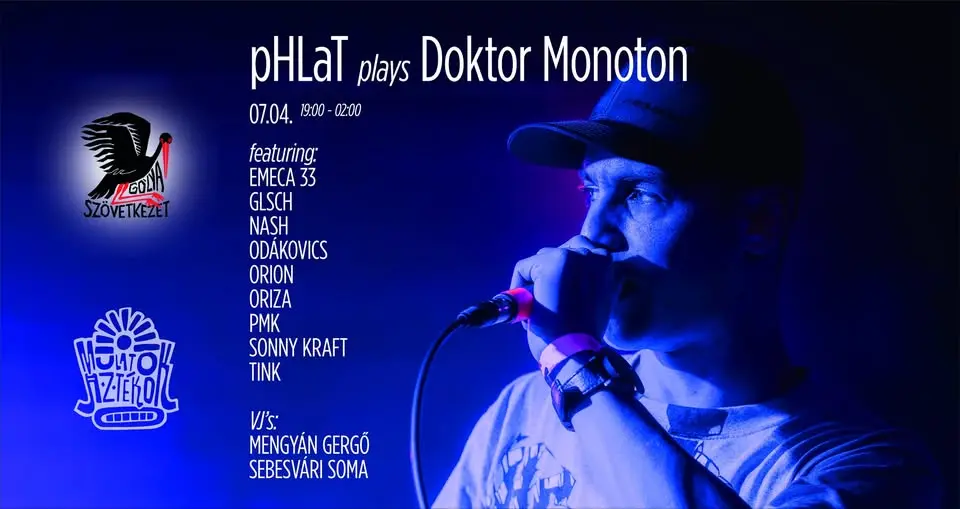 pHLaT plays Doktor Monoton - a nagykoncert! koncert Budapesten (Gólya)